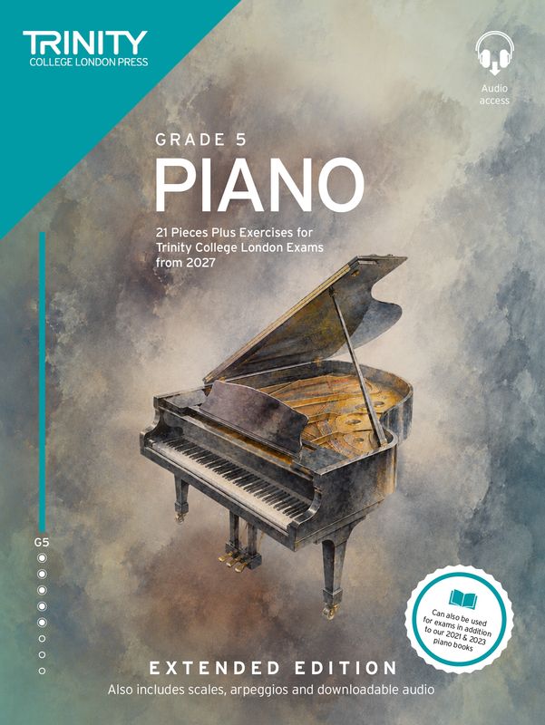 Trinity College London Piano Exam Pieces &amp; Exercises from 2027: Grade 5 (Extended Edition)