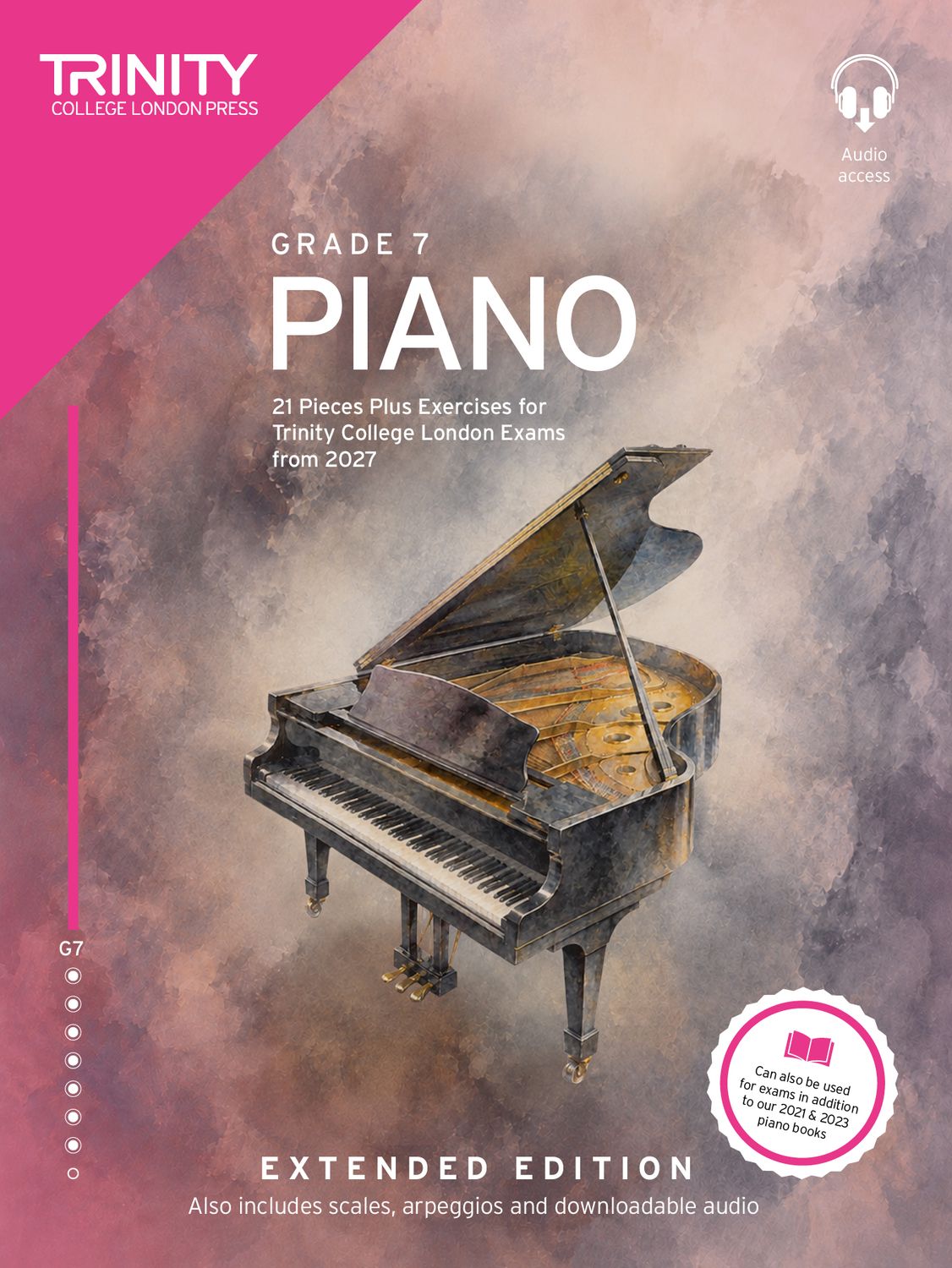 Trinity College London Piano Exam Pieces &amp; Exercises from 2027: Grade 7 (Extended Edition)