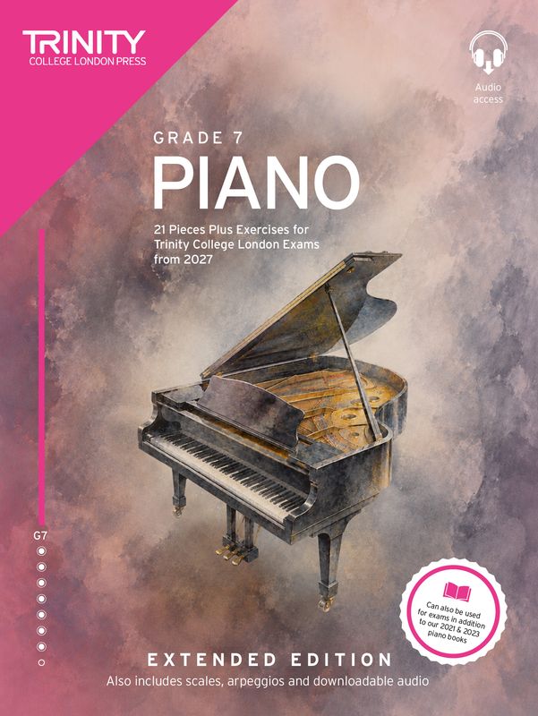 Trinity College London Piano Exam Pieces &amp; Exercises from 2027: Grade 7 (Extended Edition)