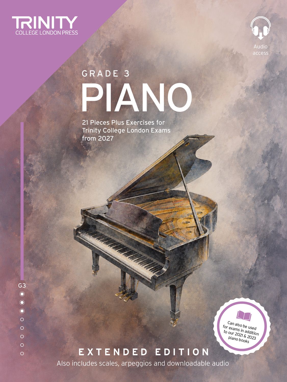 Trinity College London Piano Exam Pieces &amp; Exercises from 2027: Grade 3 (Extended Edition)