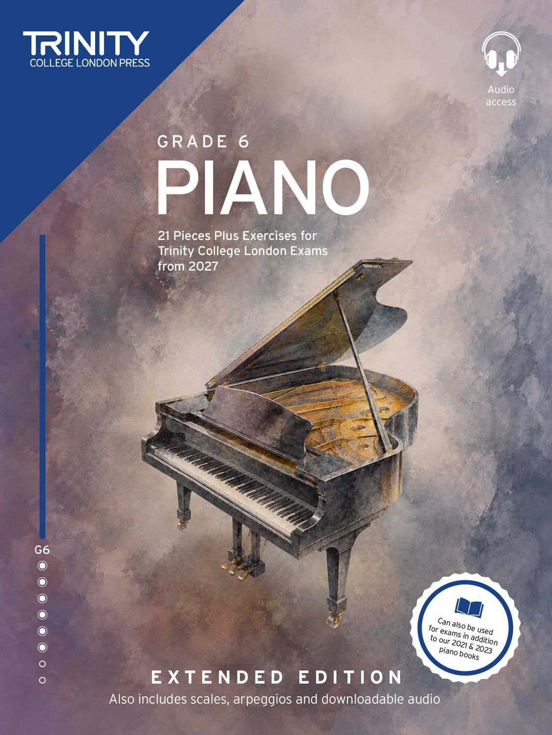 Trinity College London Piano Exam Pieces &amp; Exercises from 2027: Grade 6 (Extended Edition)
