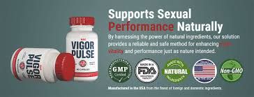 Max Vigor Pulse Male Enhancement gives you more