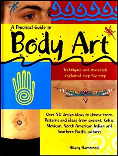 A Practical Guide to Body Art