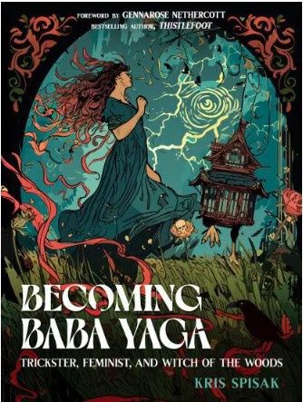 Becoming Baba Yaga