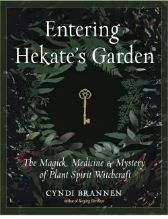 Entering Hekate&#39;s Garden