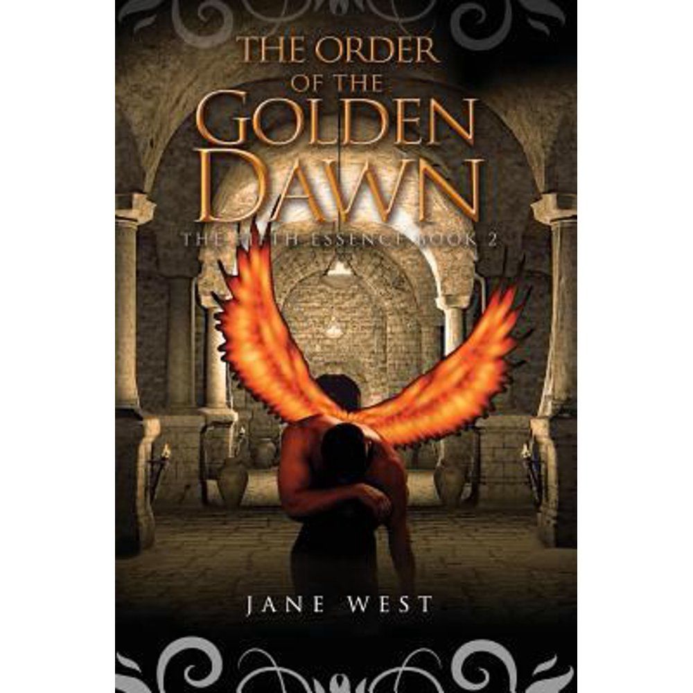 The Order of the Golden Dawn: The Fifth Essence Book 2