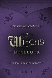A Witch&#39;s Notebook