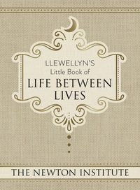 Llewellyn&#39;s Little Book of Life Between Lives