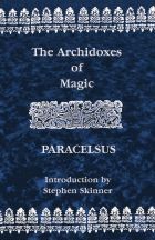 Archidoxes Of Magic