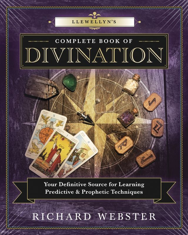 Llewellyn&#39;s Complete Book of Divination