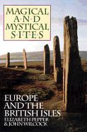 Magical And Mystical Sites