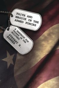 Faith and Magic in the Armed Forces Out of Print, Get It While You Can!