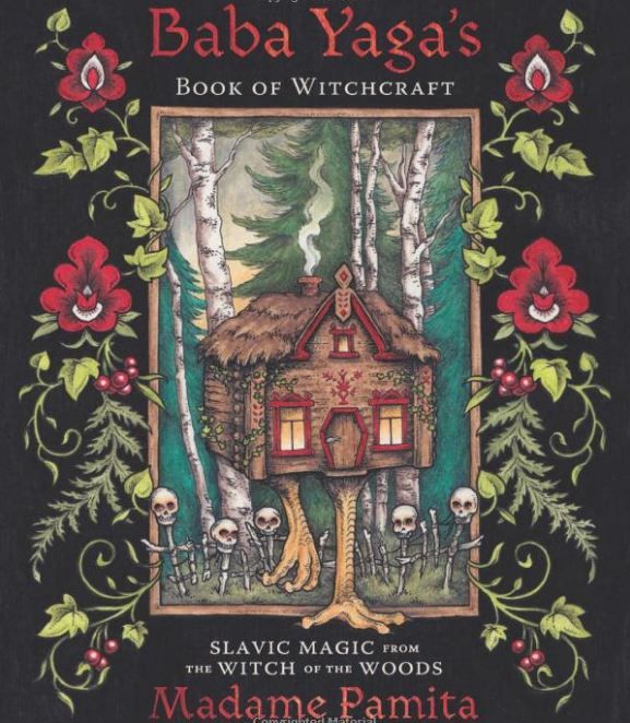Baba Yaga&#39;s Book of Witchcraft