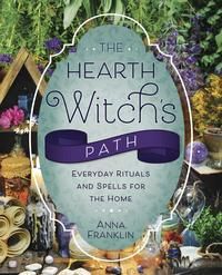 The Hearth Witch&#39;s Path