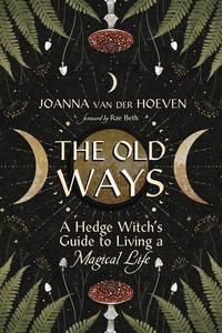 The Old Ways