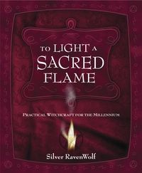 To Light a Sacred Flame