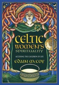 Celtic Women&#39;s Spirituality