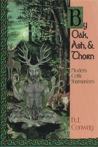 By Oak, Ash, &amp; Thorn
