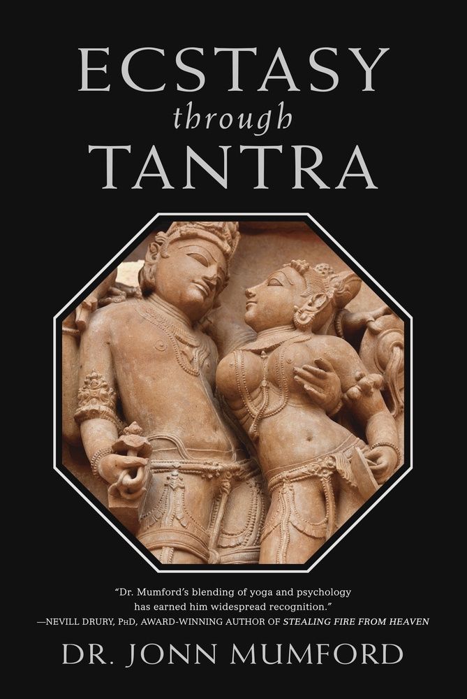 Ecstasty Through Tantra