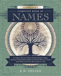 Llewellyn&#39;s Complete Book of Names