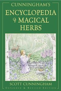 Cunningham&#39;s Encyclopedia of Magical Herbs