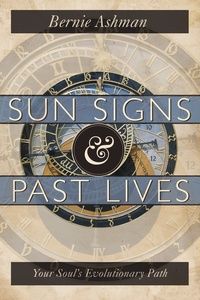 Sun Signs &amp; Past Lives