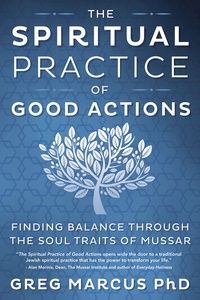 The Spritual Practice of Good Actions Out of Print - Last Copy!