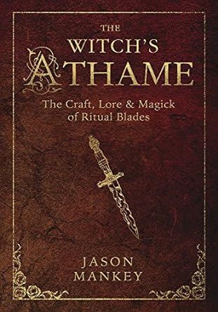 The Witch&#39;s Athame