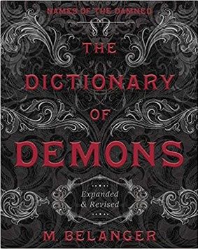 The Dictionary of Demons: Expanded &amp; Revised