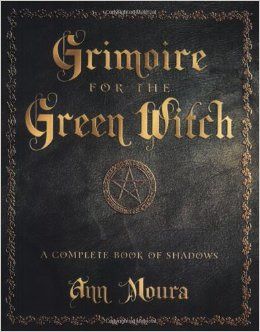 Grimoire for the Green Witch