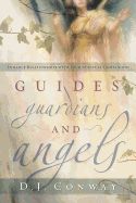 Guides, Guardians and Angels