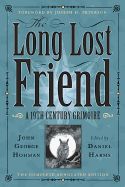 Long Lost Friend - Out of Print - Last Copy!, Attribute: John George Hohman