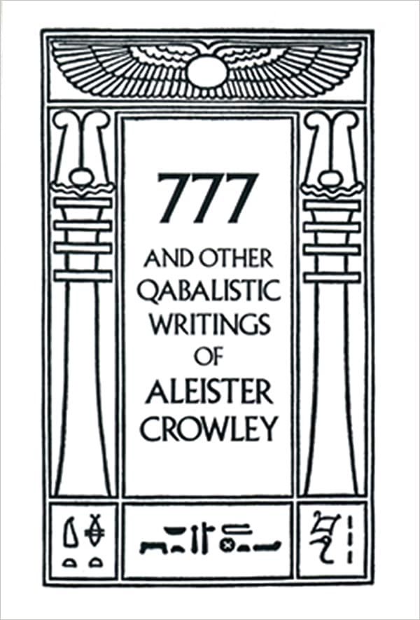 777 &amp; Other Qabalistic Writings of Aleister Crowley