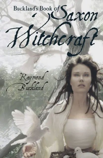 Buckland&#39;s Book of Saxon Witchcraft