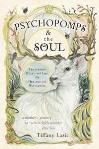 Psychopomps &amp; the Soul