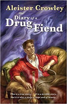 Diary of a Drug Fiend