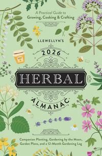 Llewellyn&#39;s 2026 Herbal Almanac