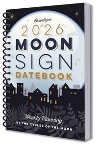 Llewellyn&#39;s 2026 Moon Sign Datebook
