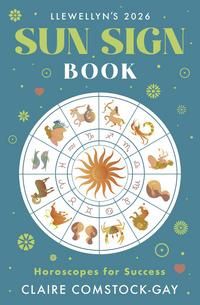 Llewellyn&#39;s 2026 Sun Sign Book