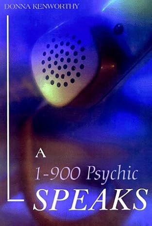 A 1-900 Psychic Speaks