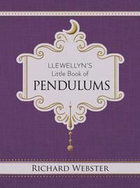 Llewellyn's Little Book of Pendulums`