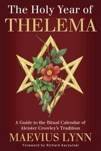 The Holy Year of Thelema