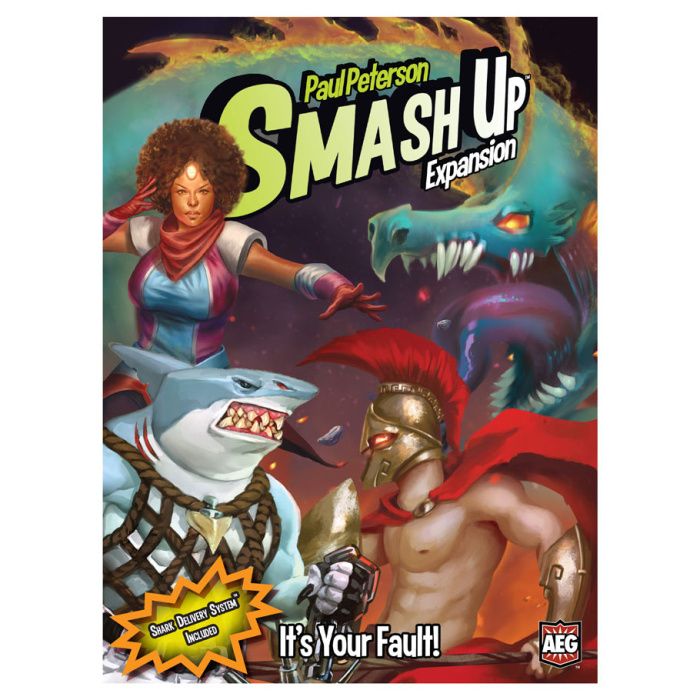 Smash Up: It&#39;s Your Fault!