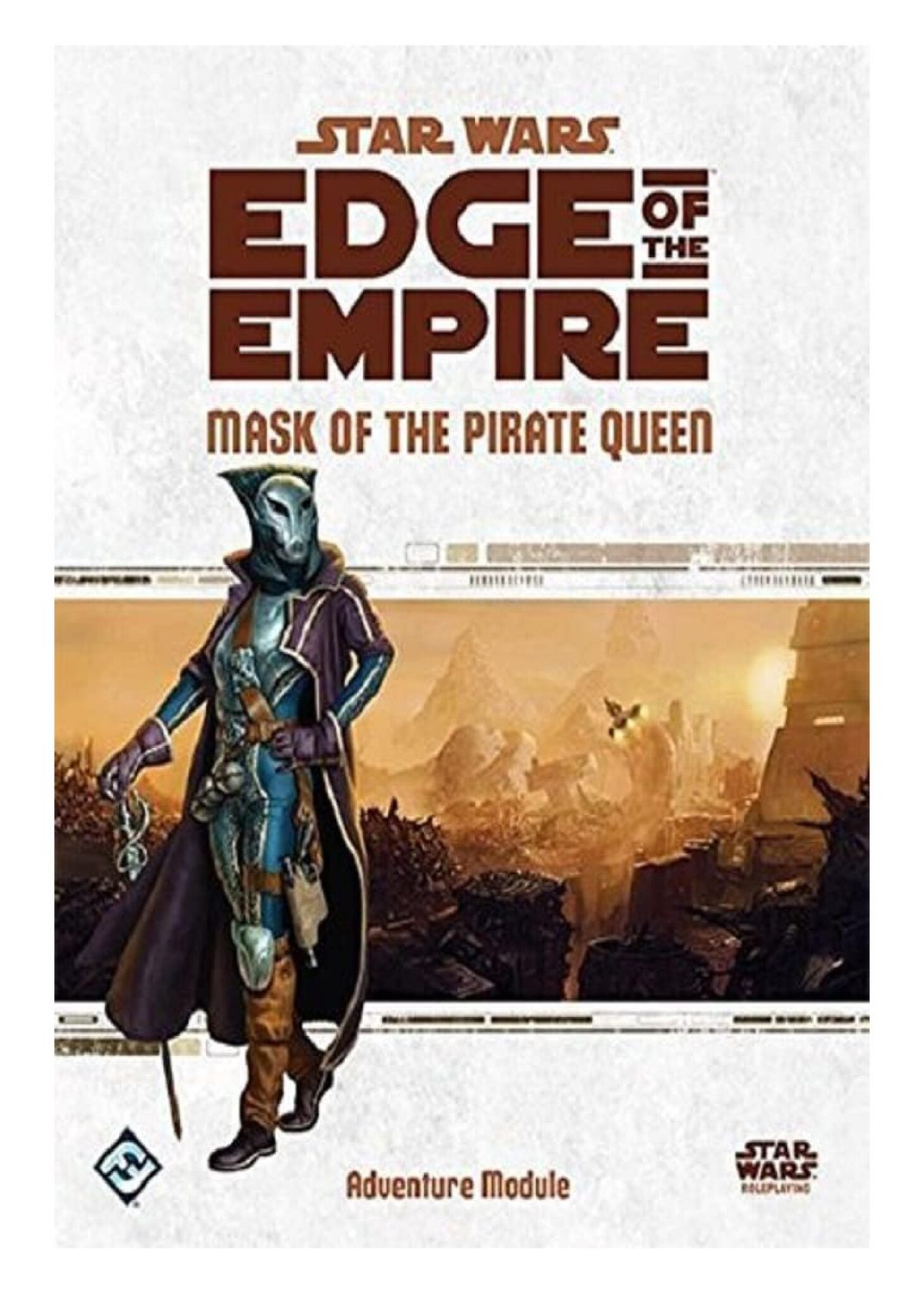 Star Wars RPG: Edge of the Empire - Mask of the Pirate Queen