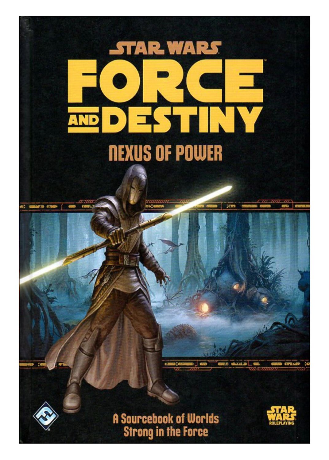 Star Wars RPG: Force and Destiny - Nexus of Power