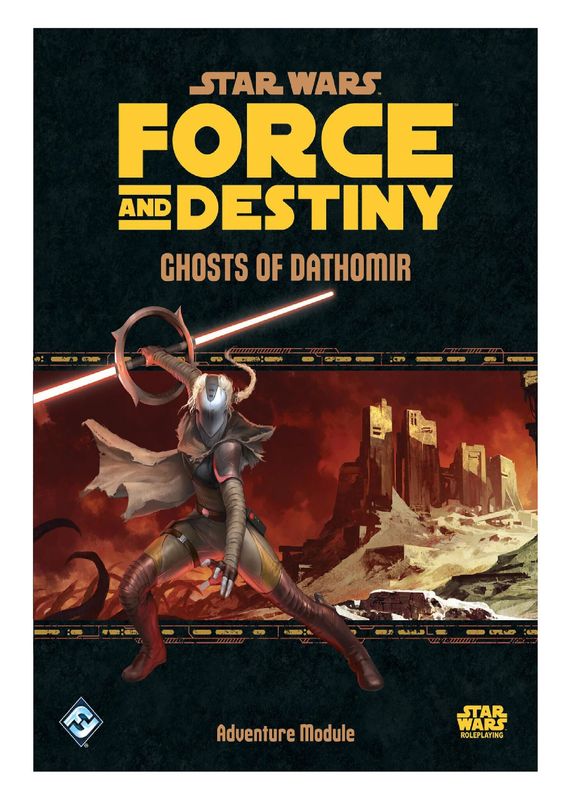 Star Wars RPG: Force and Destiny - Ghosts of Dathomir