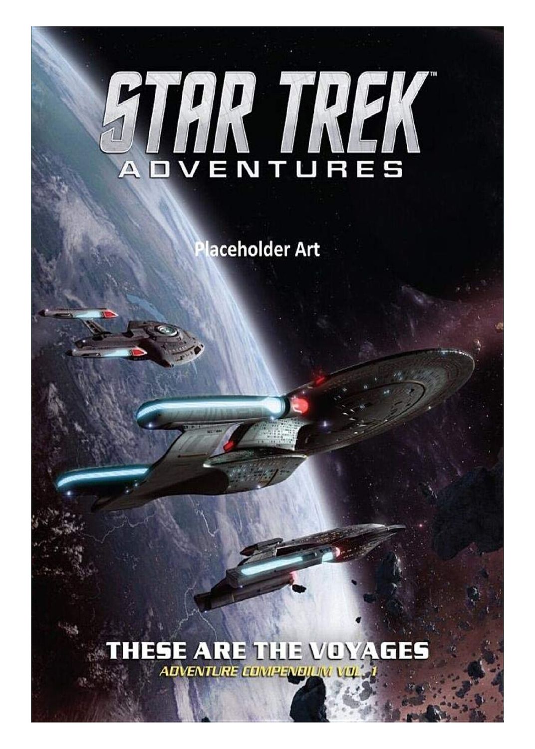 Star Trek Adventures: These are the Voyages Adventure Compendium Volume 1
