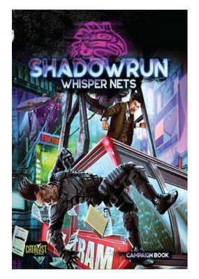 Shadowrun RPG: Whisper Nets