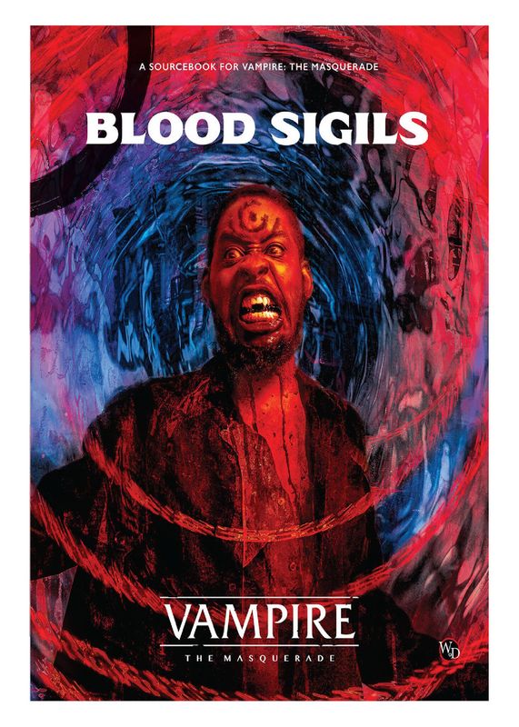 Vampire: The Masquerade: 5th Edition: Blood Sigils Sourcebook