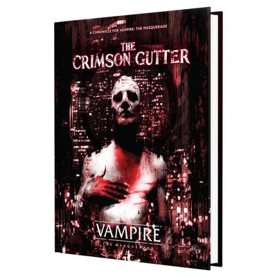Vampire: The Masquerade 5th Edition - The Crimson Gutter